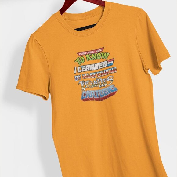 Everything I Need to Know, I learned by Watching Eighties Cartoons Shirt - Picture 3 of 8